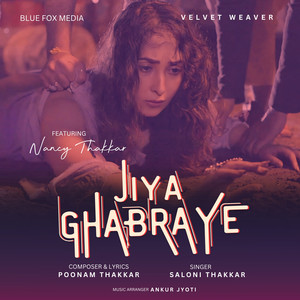 Jiya Ghabraye