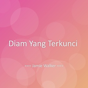 Diam Yang Terkunci