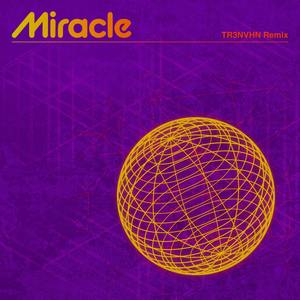 Miracle (Remix)