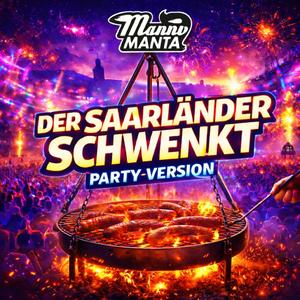 Der Saarländer schwenkt (Party Version)
