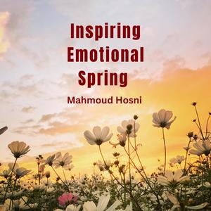 Inspiring Emotional Spring