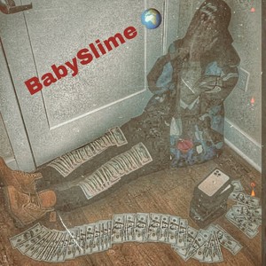 Baby$lime World (Explicit)