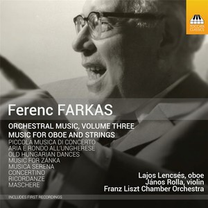 FARKAS, F.: Orchestral Music, Vol. 3 (Lajos Lencses, Leo Lencses, Rozman)