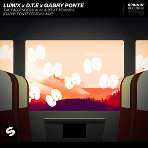 The Passenger (LaLaLa) [feat. MOKABY] (Gabry Ponte Festival Mix)