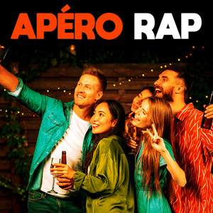 Apéro Rap (Explicit)