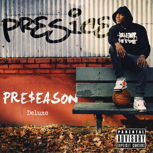 Pre$Eason (Deluxe) (Explicit)