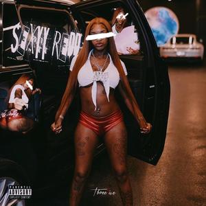 SEXYY REDD (NoAuto) [Explicit]