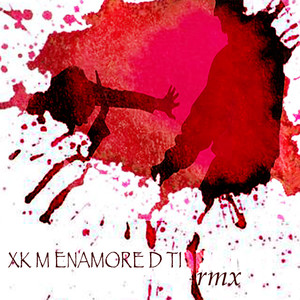 Xk M Enamore D Ti (Remix)