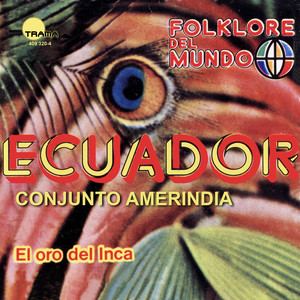 Ecuador, el oro del Inca