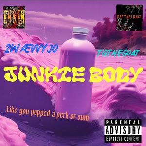 Junkie Body (feat. TGtheGoat) [Explicit]