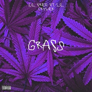 Lil Free - Grass (Explicit)