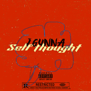 Self Thought (Explicit)