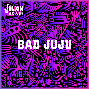 Bad Juju