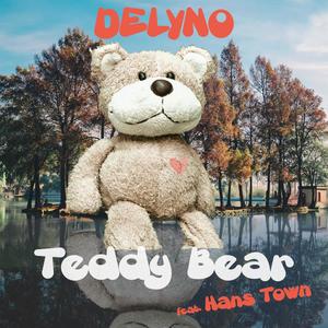 Teddy Bear(feat. Hans Town)