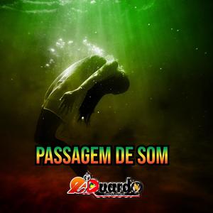 PASSAGEM DE SOM