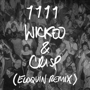Wicked & Crisp (Eloquin Remix)