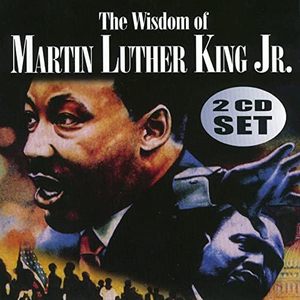 The Wisdom Of Martin Luther King Vol. 1