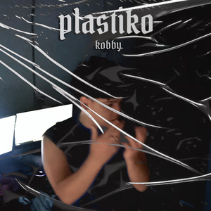 Plastiko (Explicit)