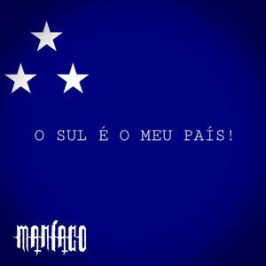 O Sul é o Meu País!