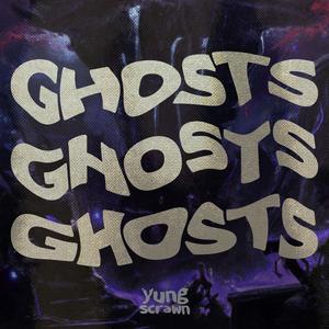 ghostsghostsghosts