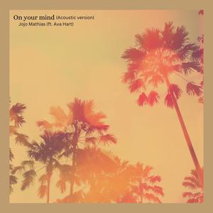 On your mind (Acoustic)