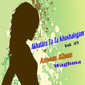 Da Khushalay Zere Ba Tala Darkaoma