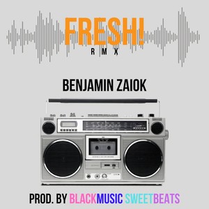 Fresh (EP Remix by Blackmusic Sweetbeats)