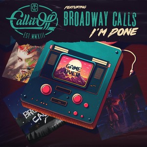 i'm done (feat. Broadway Calls)