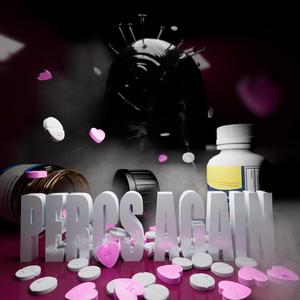 Percs Again (feat. Dyewest) [Explicit]