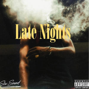 Late Nights (Explicit)