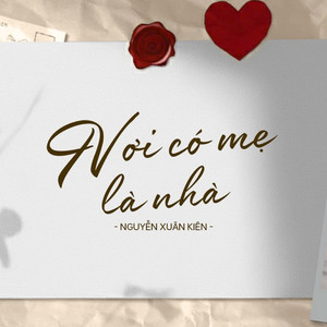 Nơi có mẹ là nhà