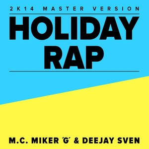 Holiday Rap