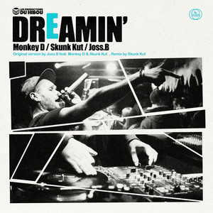 Dreamin' (Skunk Kut Remix)