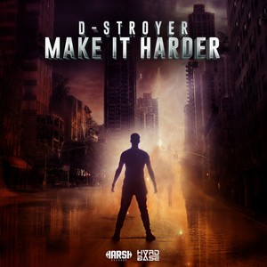 Make It Harder (Original Mix)封面