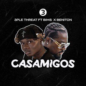 Casamigos II (Explicit)