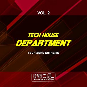 Tech House Department, Vol. 2 (Tech Zero Extreme)