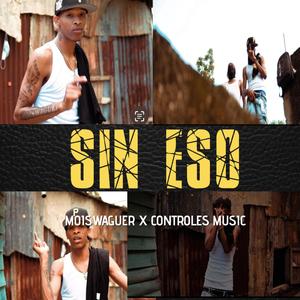 Sin Eso (feat. Moiswaguer) (Explicit)