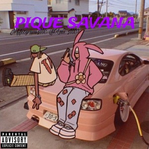 PIQUE SAVANA (Explicit)