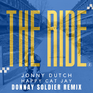 The Ride (Donnay Soldier Remix|Explicit)