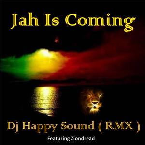 Jah Is Coming (Remixes)