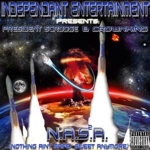 N.A.S (2) .A [Nothing Ain't Safe/Sweet Anymore] [Explicit]