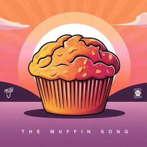 The Muffin Song