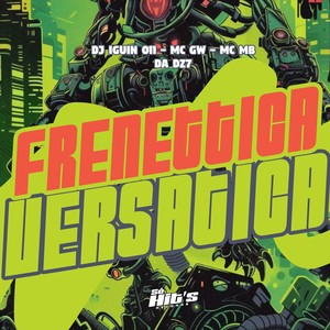 Frenettica Versatica (Explicit)