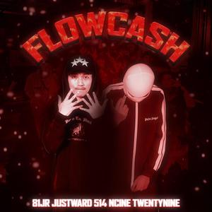 WYK FLOWCASH (feat. 81JR, 514 NCINE, JUSTWARD & TWENTYNINE) [Explicit]