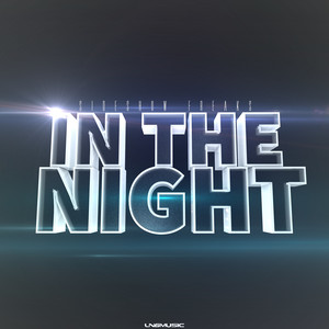 In the Night (Ryan N. Remix)