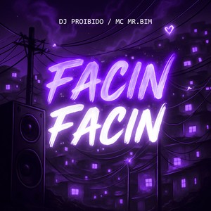 FACIN FACIN (Explicit)