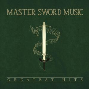 Master Sword Music Greatist Hits, Vol. 1 (Explicit)