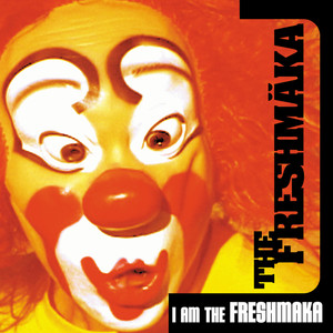 I am the Freshmaka