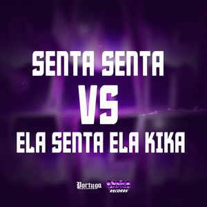 SENTA SENTA VS ELA SENTA ELA KIKA (Explicit)