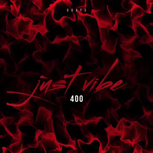 Just vibe (feat. 4hunnid) (Explicit)